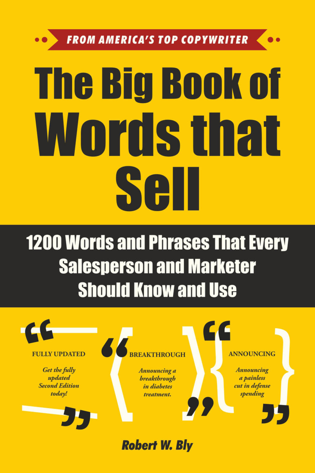 The Big Book of Words That Sell 1200 Words and Phrases That Every Salesperson and Marketer Should Know and Use - (PDF/EPUB Version)
