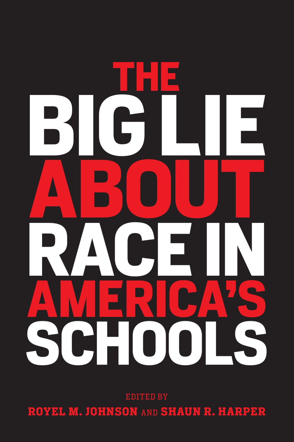 The Big Lie About Race in Americaâ€™s Schools - (PDF/EPUB Version)