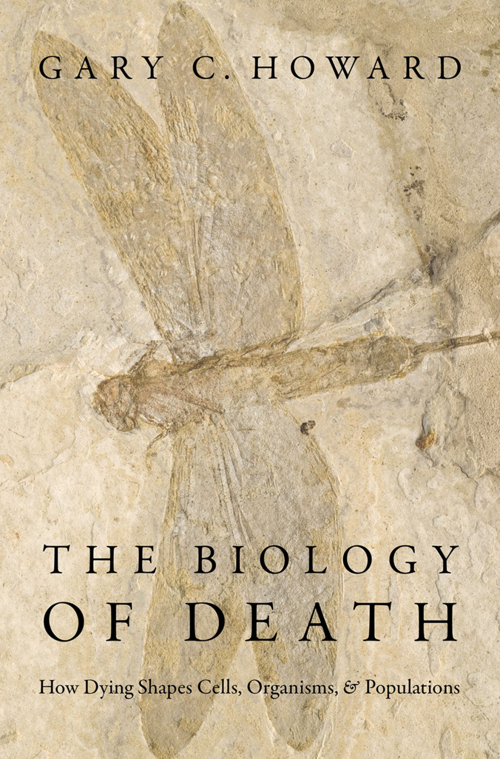 The Biology of Death How Dying Shapes Cells, Organisms, and Populations - (PDF/EPUB Version)
