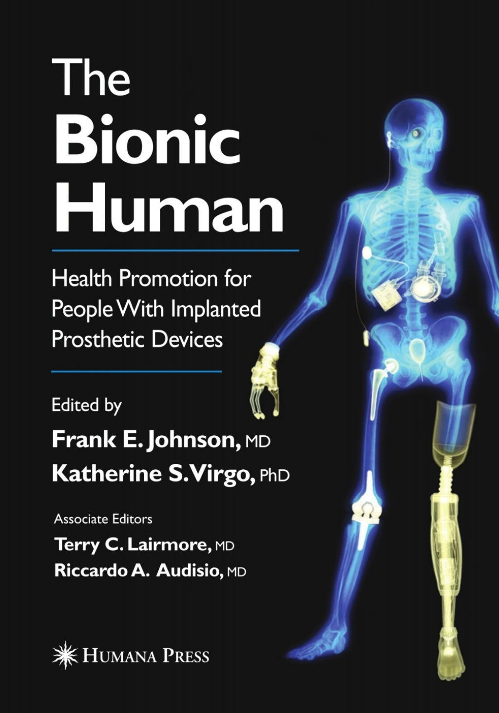 The Bionic Human Health Promotion for People with Implanted Prosthetic ...