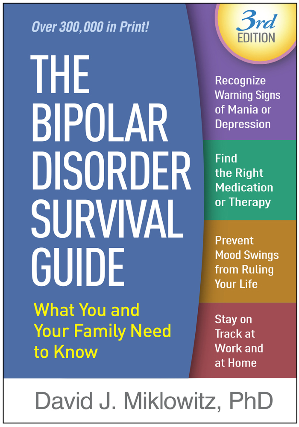 The Bipolar Disorder Survival Guide What You and Your Family Need to Know 3rd Edition - (PDF/EPUB Version)