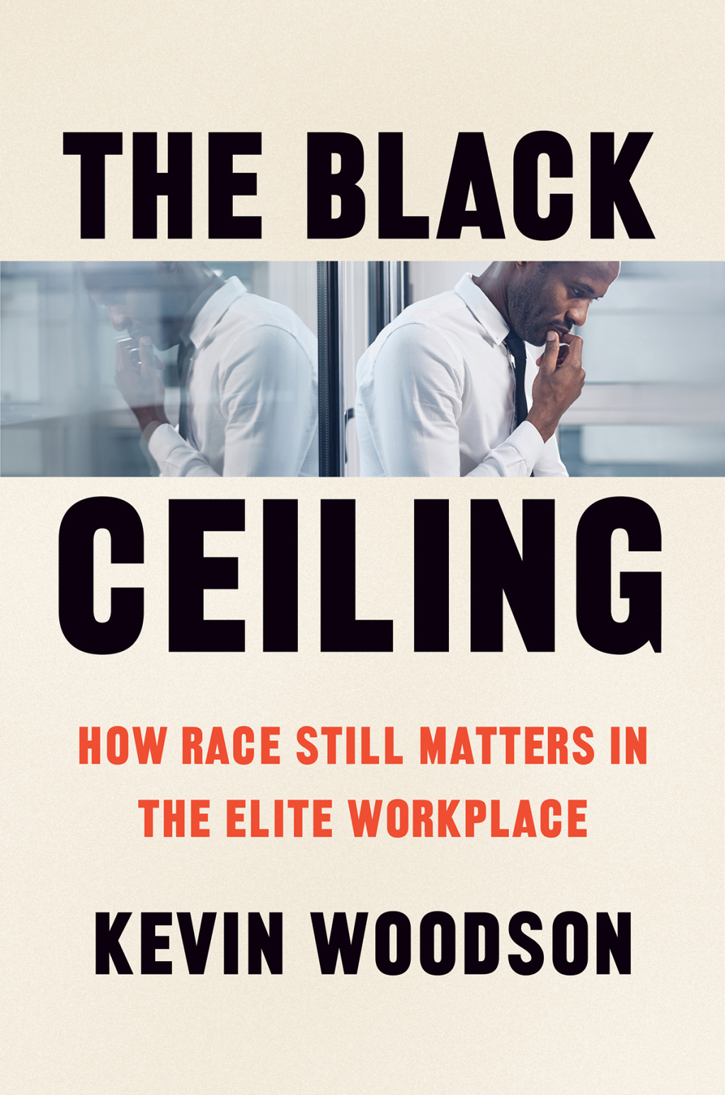 The Black Ceiling How Race Still Matters in the Elite Workplace - (PDF/EPUB Version)