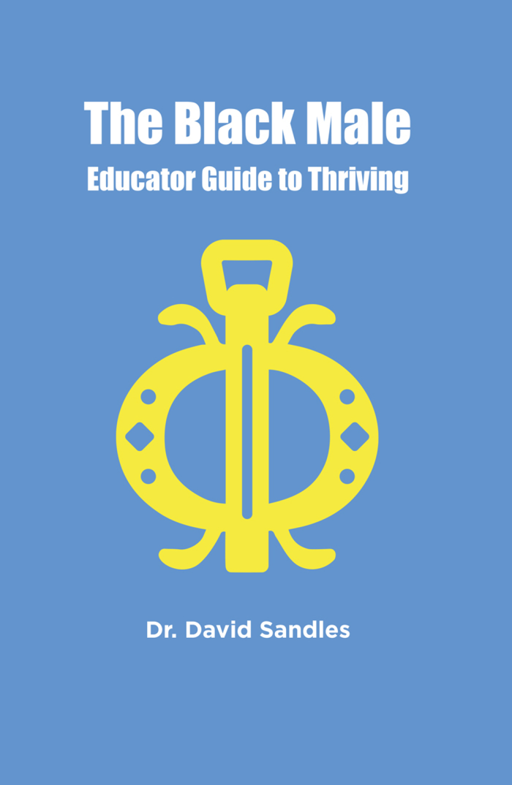 The Black Male Educator Guide to Thriving â€“ PDF/EPUB Version ...