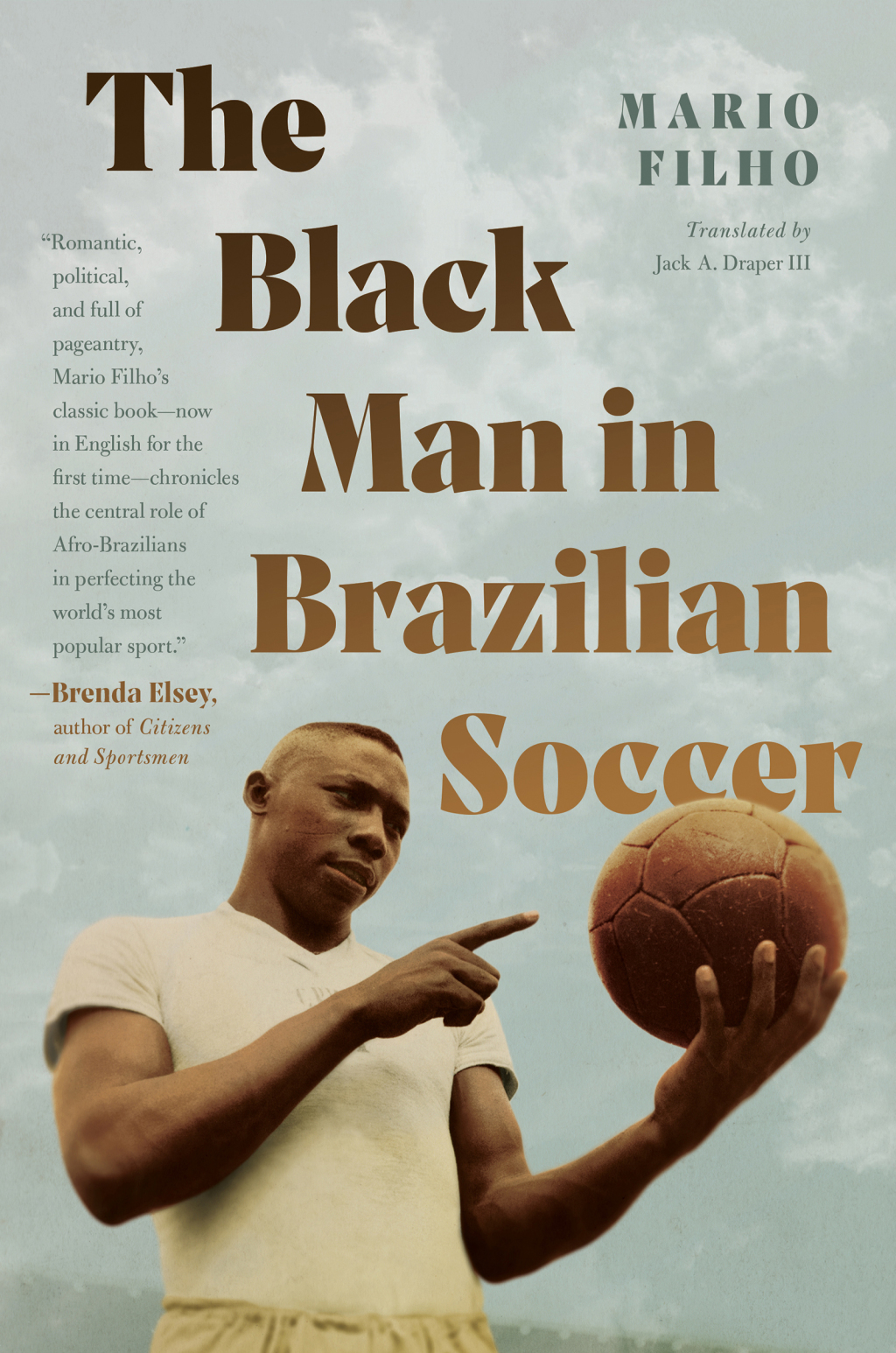 The Black Man in Brazilian Soccer - (PDF/EPUB Version)