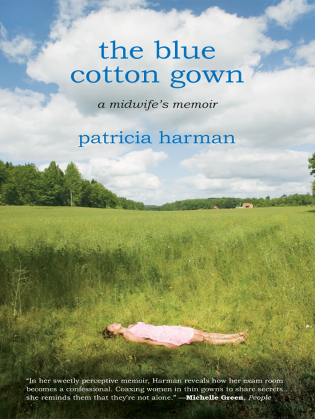 The Blue Cotton Gown A Midwife's Memoir - (PDF/EPUB Version)