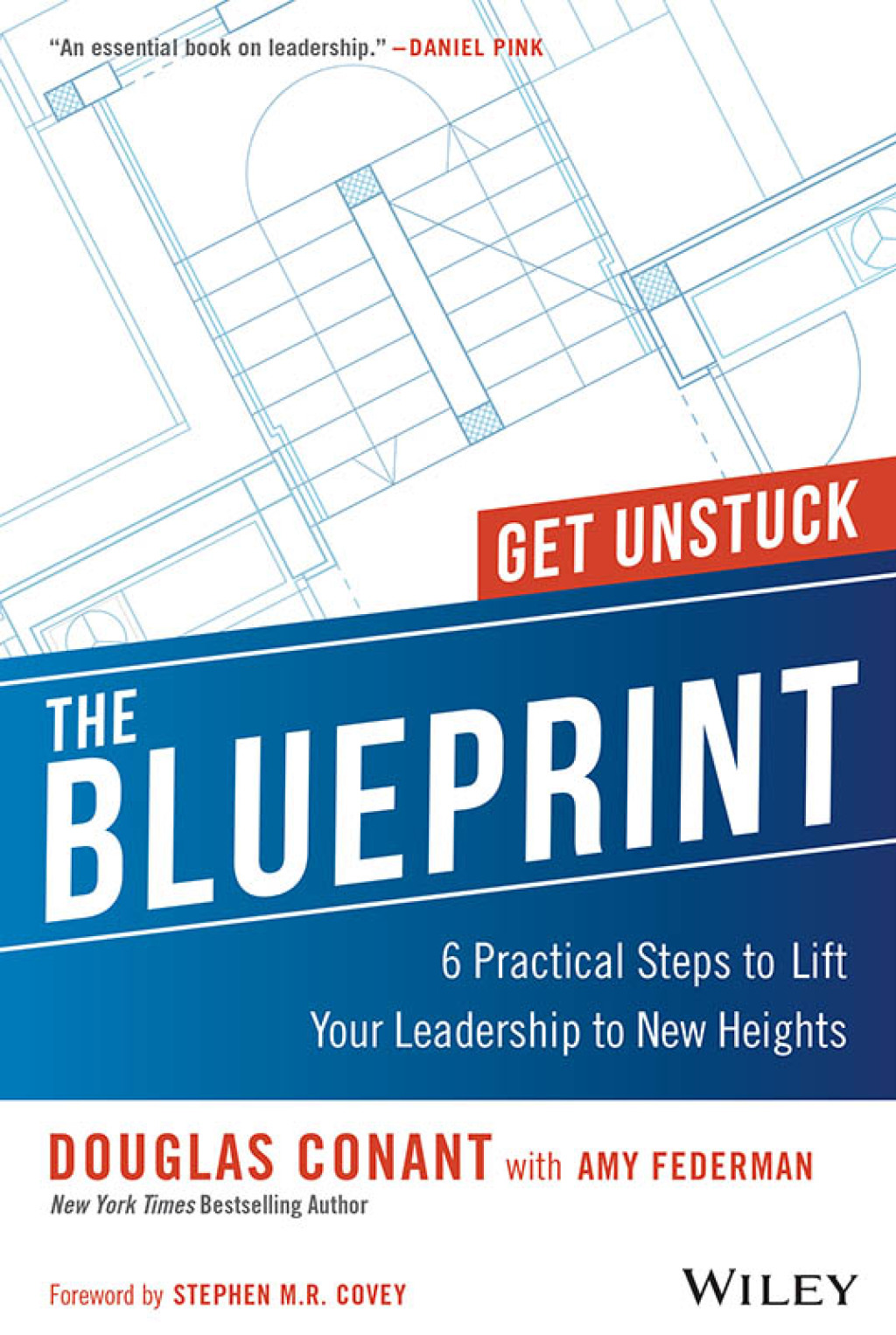 The Blueprint 6 Practical Steps to Lift Your Leadership to New Heights 1st Edition - (PDF/EPUB Version)