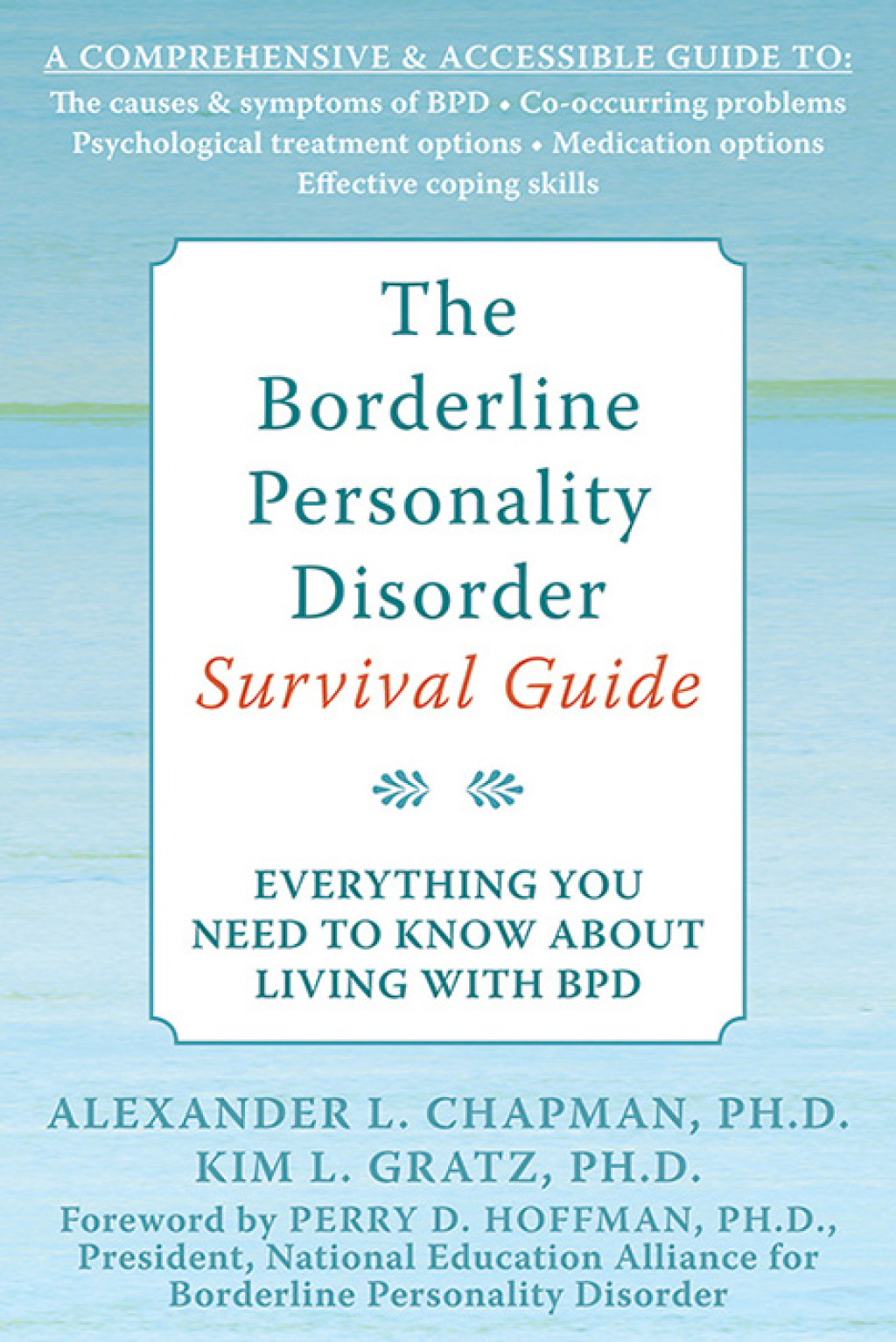 The Borderline Personality Disorder Survival Guide Everything You Need to Know About Living with BPD - (PDF/EPUB Version)