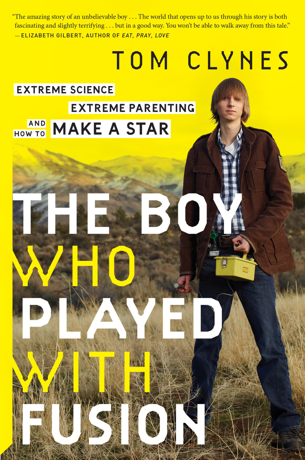 The Boy Who Played with Fusion Extreme Science, Extreme Parenting, and How to Make a Star - (PDF/EPUB Version)