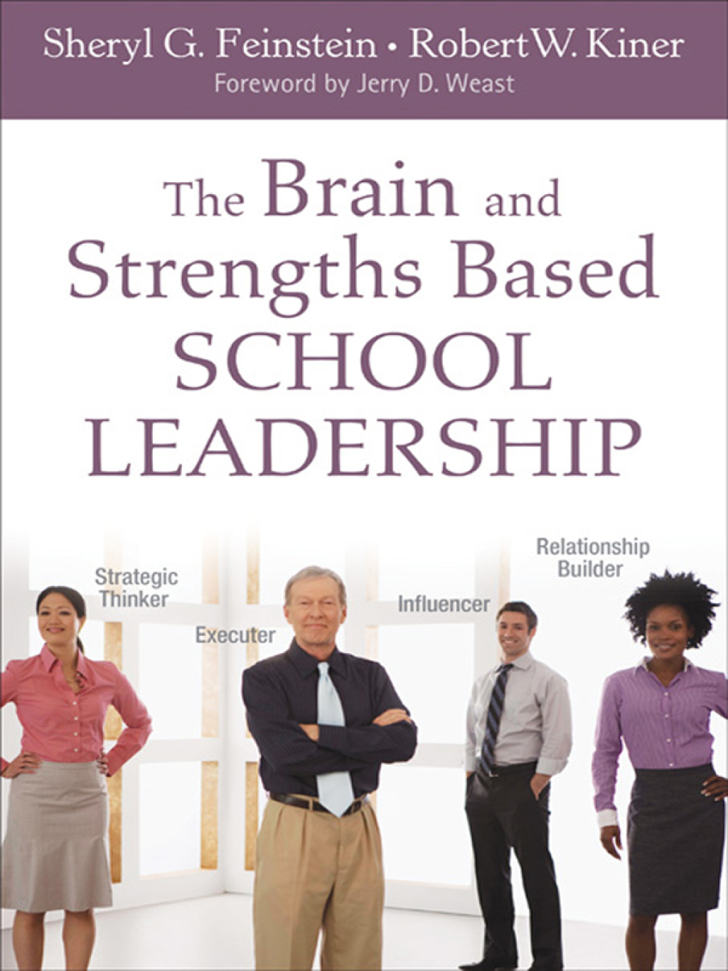 The Brain and Strengths Based School Leadership 1st Edition - (PDF/EPUB Version)