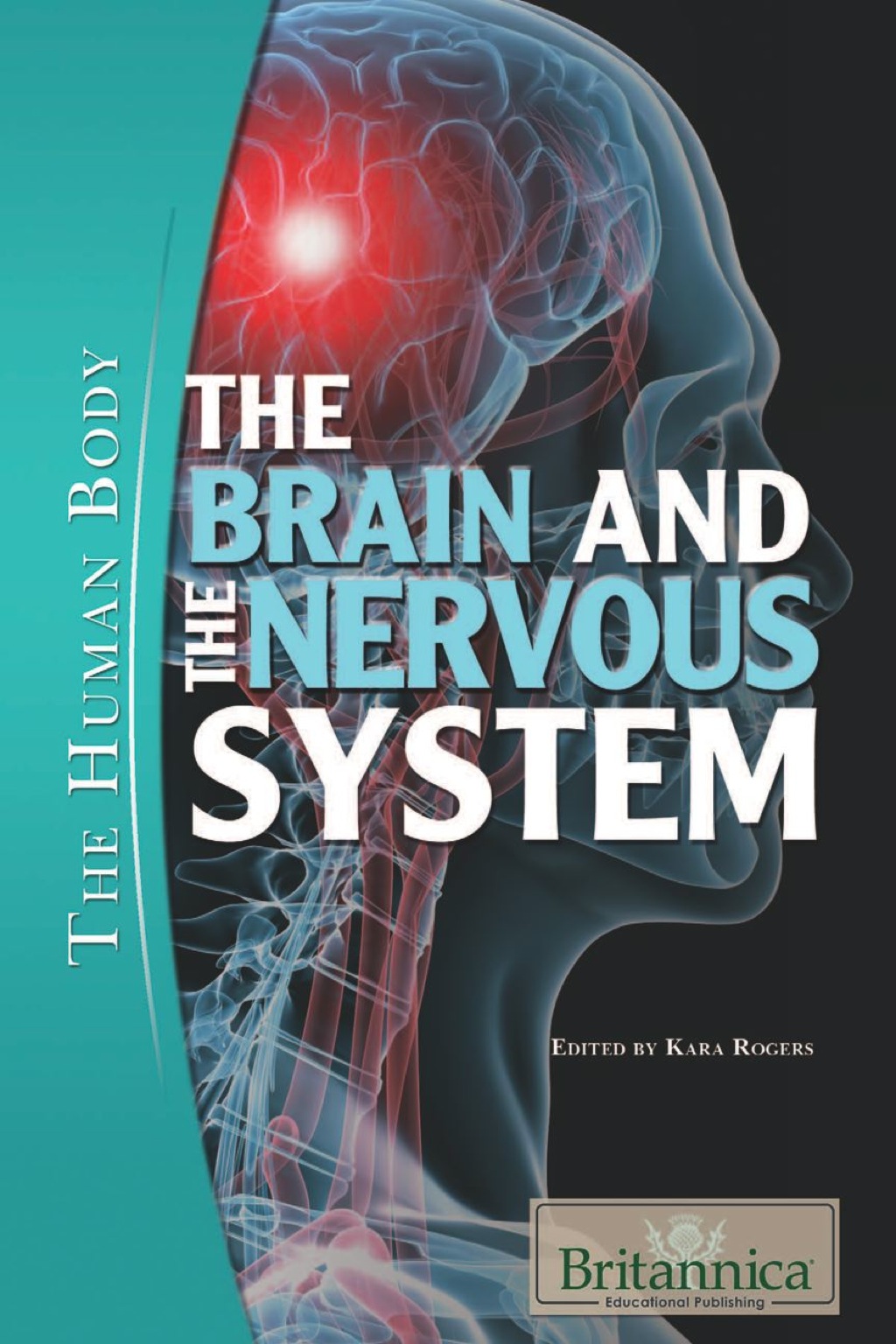 The Brain and the Nervous System 1st Edition - (PDF/EPUB Version)