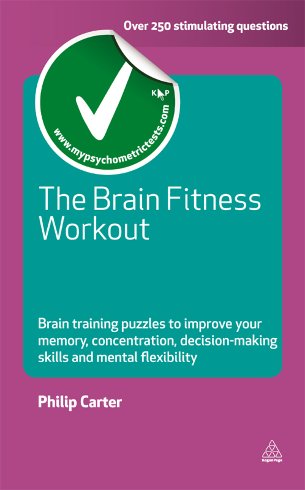 The Brain Fitness Workout Brain Training Puzzles to Improve Your Memory Concentration Decision Making Skills and Mental Flexibility 1st Edition - (PDF/EPUB Version)