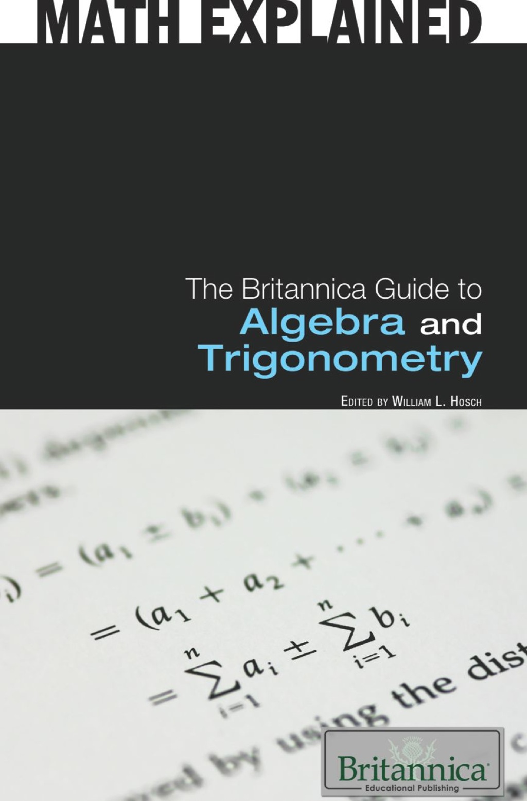 The Britannica Guide to Algebra and Trigonometry 1st Edition - (PDF/EPUB Version)