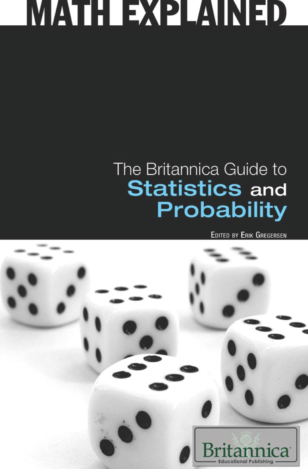The Britannica Guide to Statistics and Probability 1st Edition - (PDF/EPUB Version)