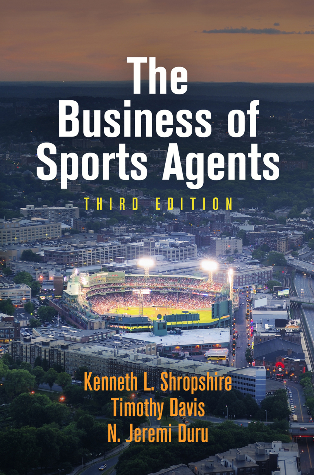 The Business of Sports Agents 3rd Edition - (PDF/EPUB Version)