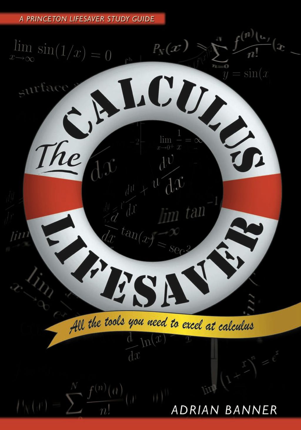 The Calculus Lifesaver All the Tools You Need to Excel at Calculus - (PDF/EPUB Version)