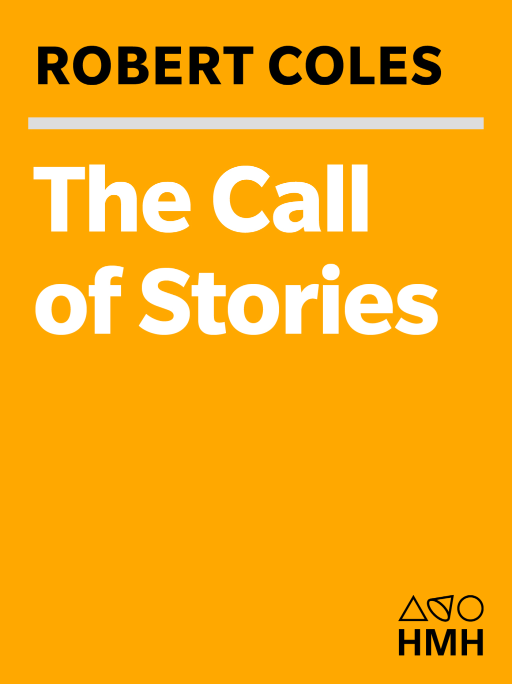 The Call of Stories Teaching and the Moral Imagination - (PDF/EPUB Version)