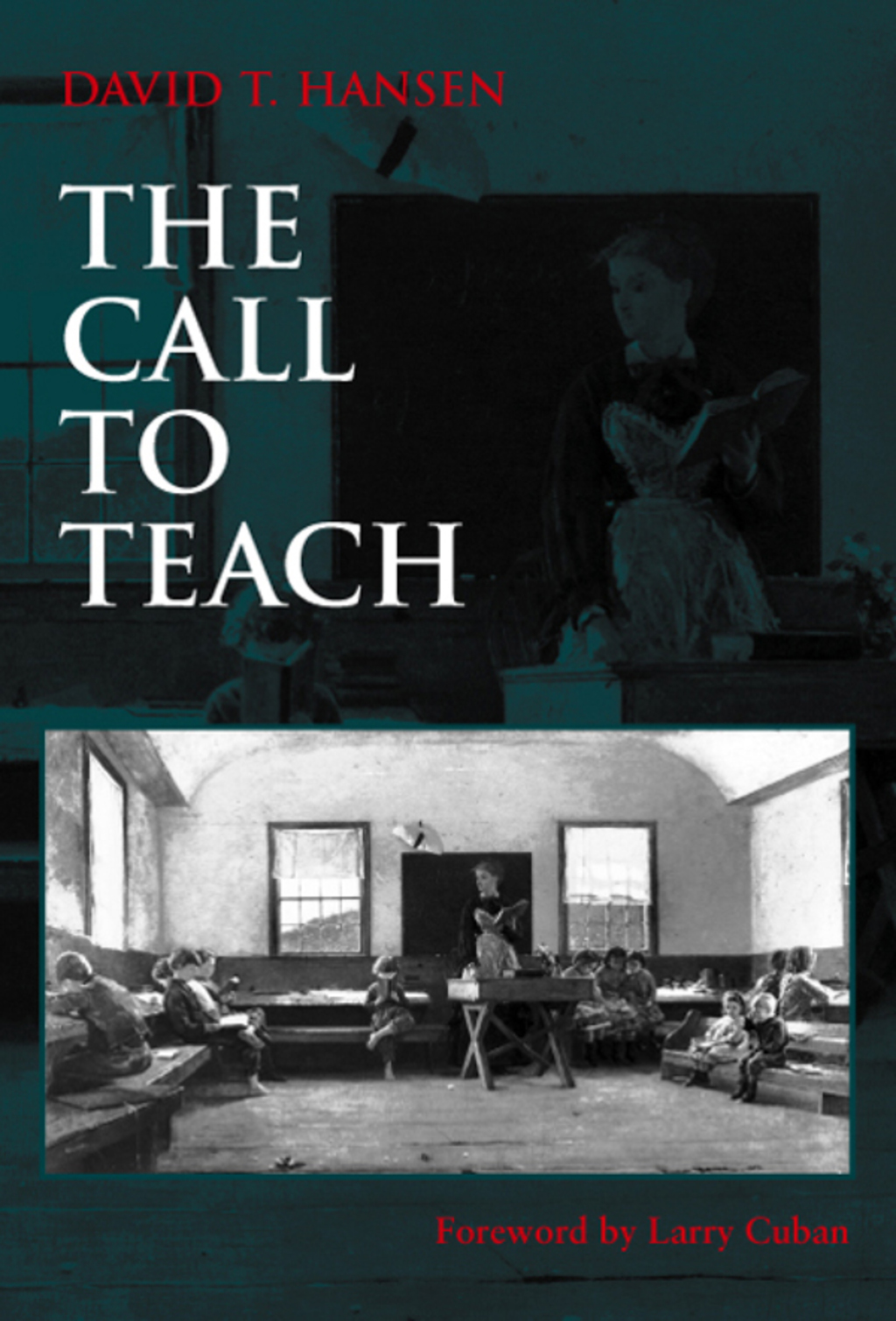 The Call to Teach - (PDF/EPUB Version)