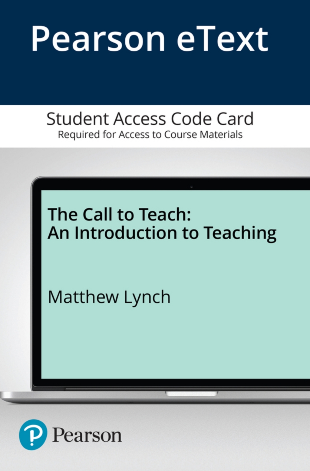 The Call to Teach: An Introduction to Teaching -- Enhanced Pearson eText 1st Edition â€“ PDF/EPUB Version Downloadable