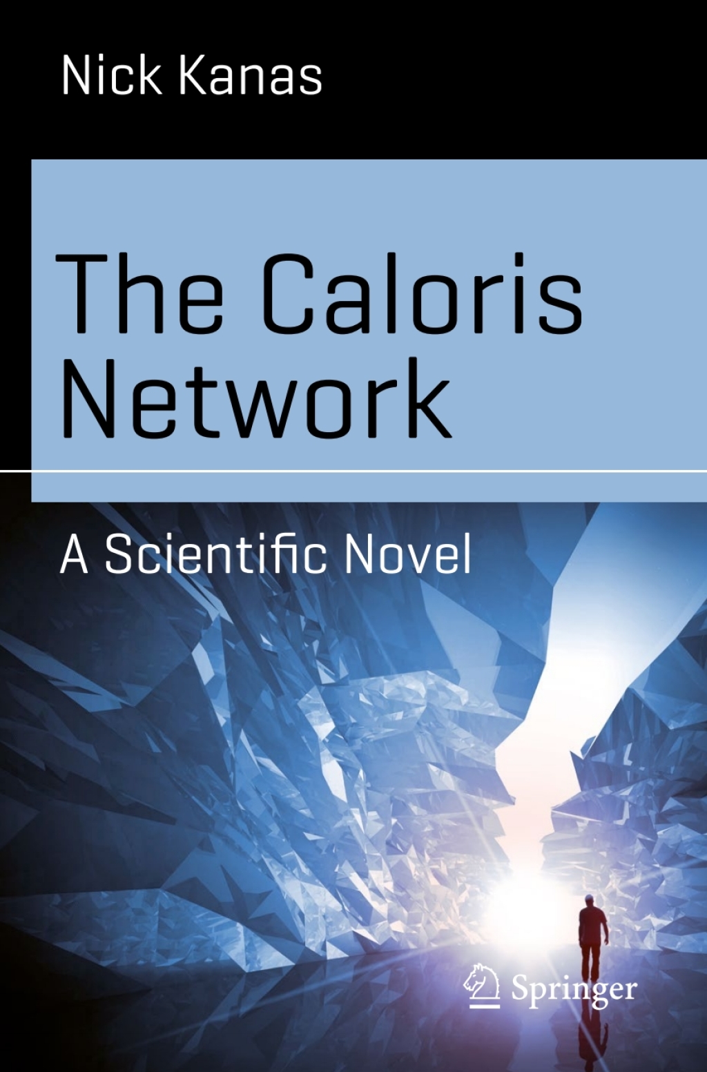 The Caloris Network A Scientific Novel - (PDF/EPUB Version)