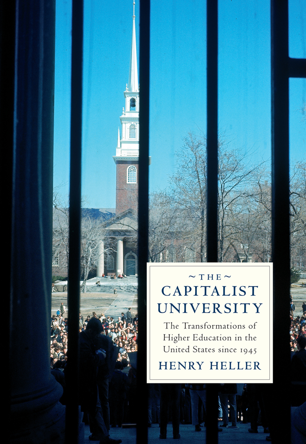 The Capitalist University The Transformations of Higher Education in the United States since 1945 1st Edition - (PDF/EPUB Version)