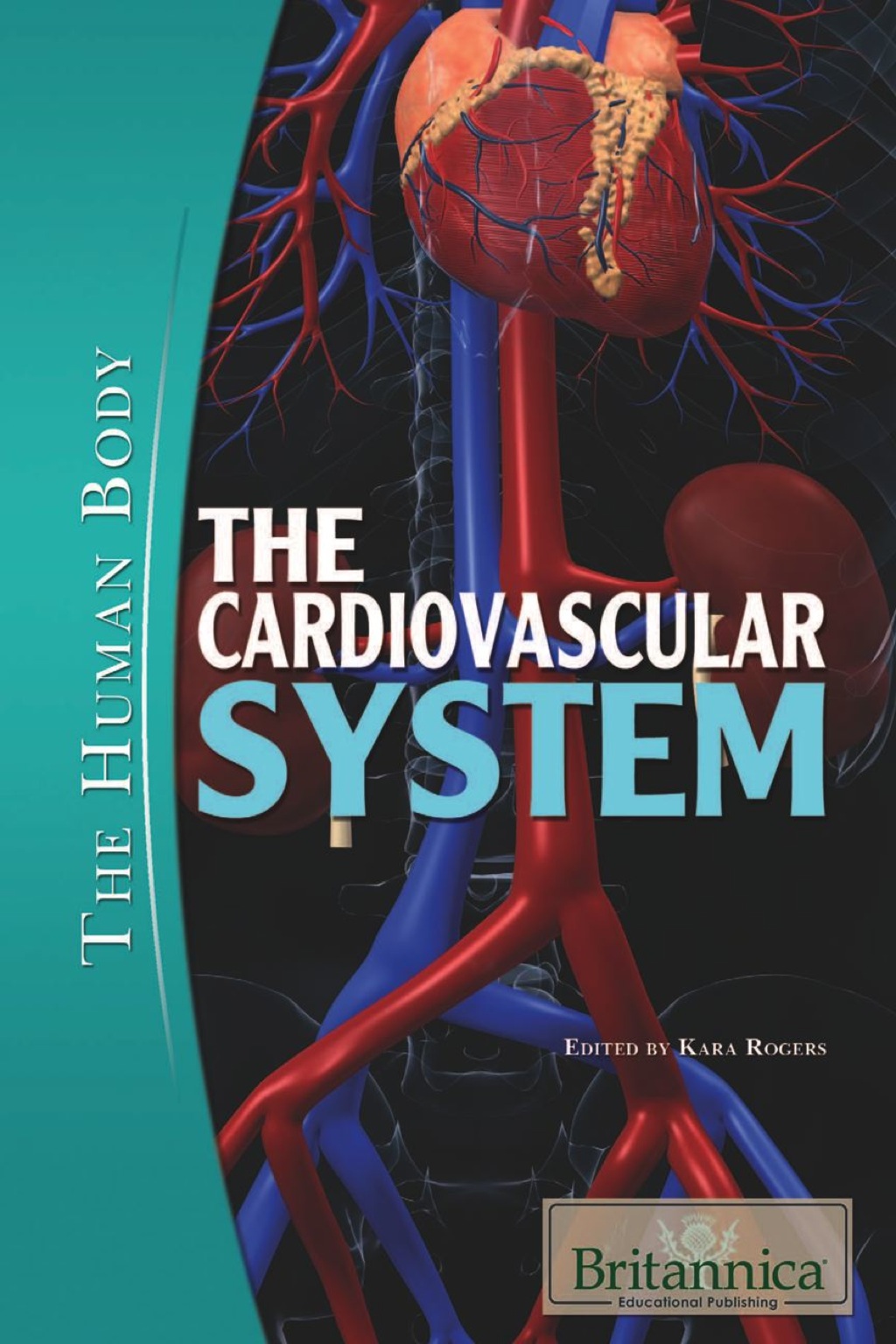 The Cardiovascular System 1st Edition - (PDF/EPUB Version)