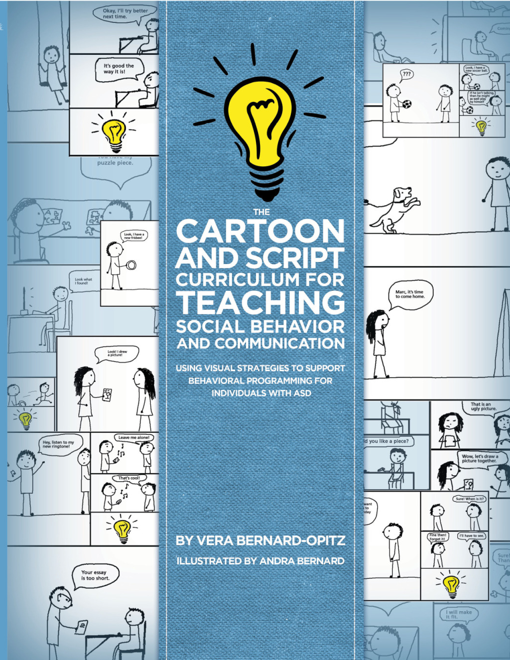 The Cartoon and Script Curriculum for Teaching Social Behavior and Communication Using Visual Strategies to Support Behavioral Programming for Individuals with ASD - (PDF/EPUB Version)