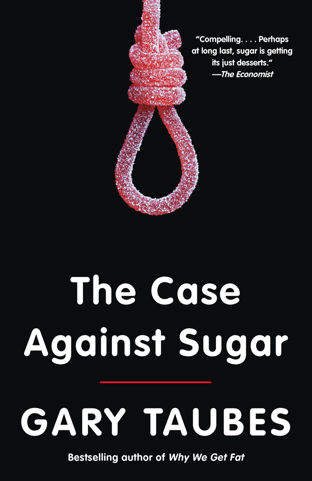 The Case Against Sugar - (PDF/EPUB Version)