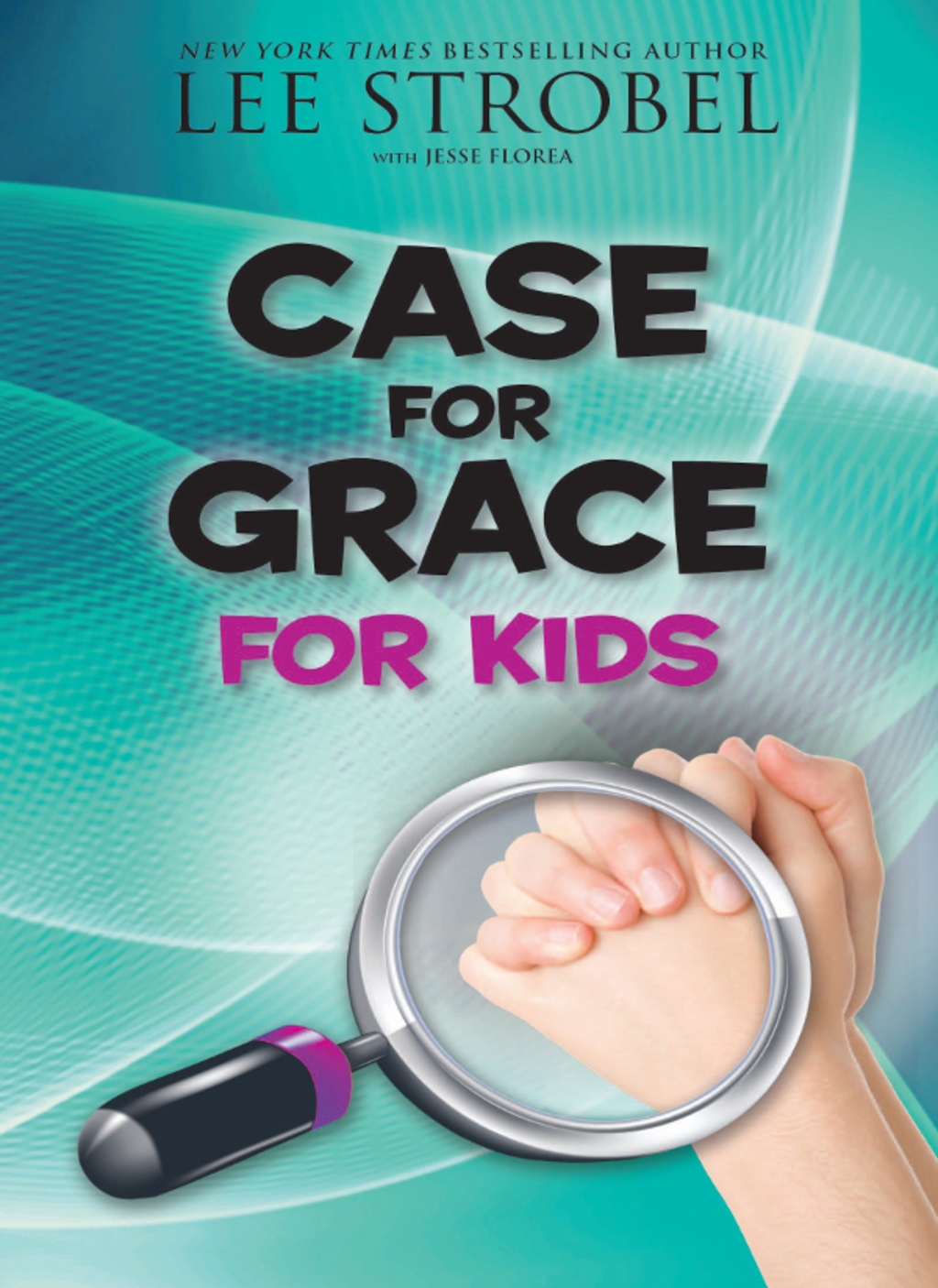 The Case for Grace for Kids - (PDF/EPUB Version)