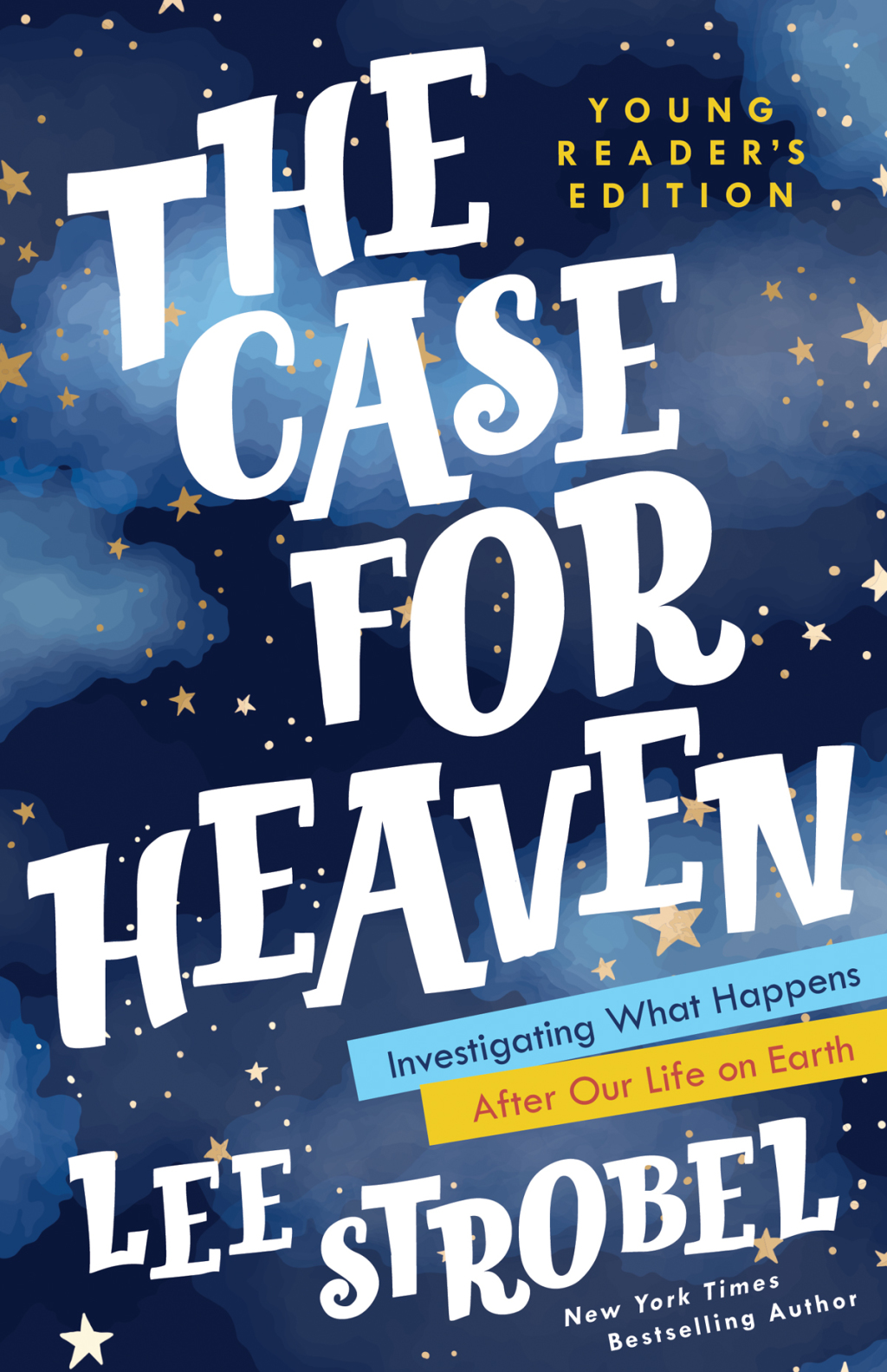 The Case for Heaven Young Reader's Edition Investigating What Happens After Our Life on Earth - (PDF/EPUB Version)