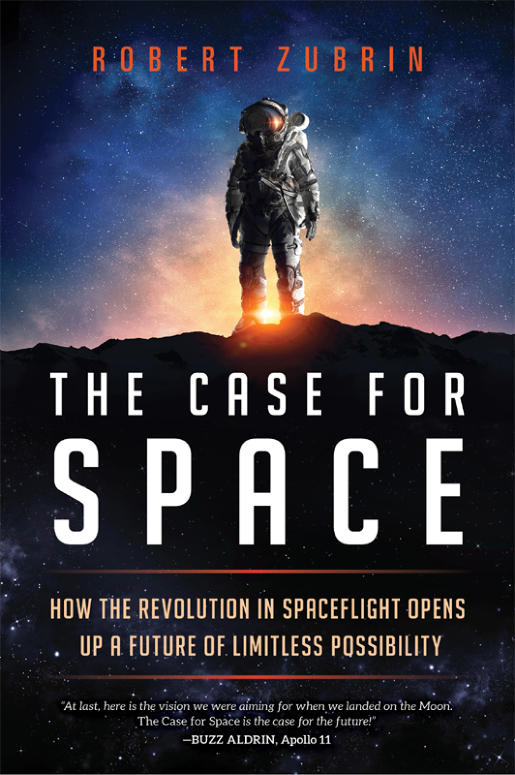 The Case for Space How the Revolution in Spaceflight Opens Up a Future of Limitless Possibility - (PDF/EPUB Version)