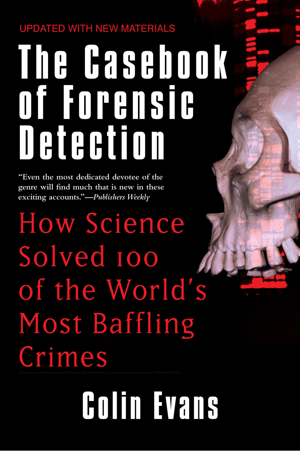The Casebook of Forensic Detection How Science Solved 100 of the World's Most Baffling Crimes - (PDF/EPUB Version)
