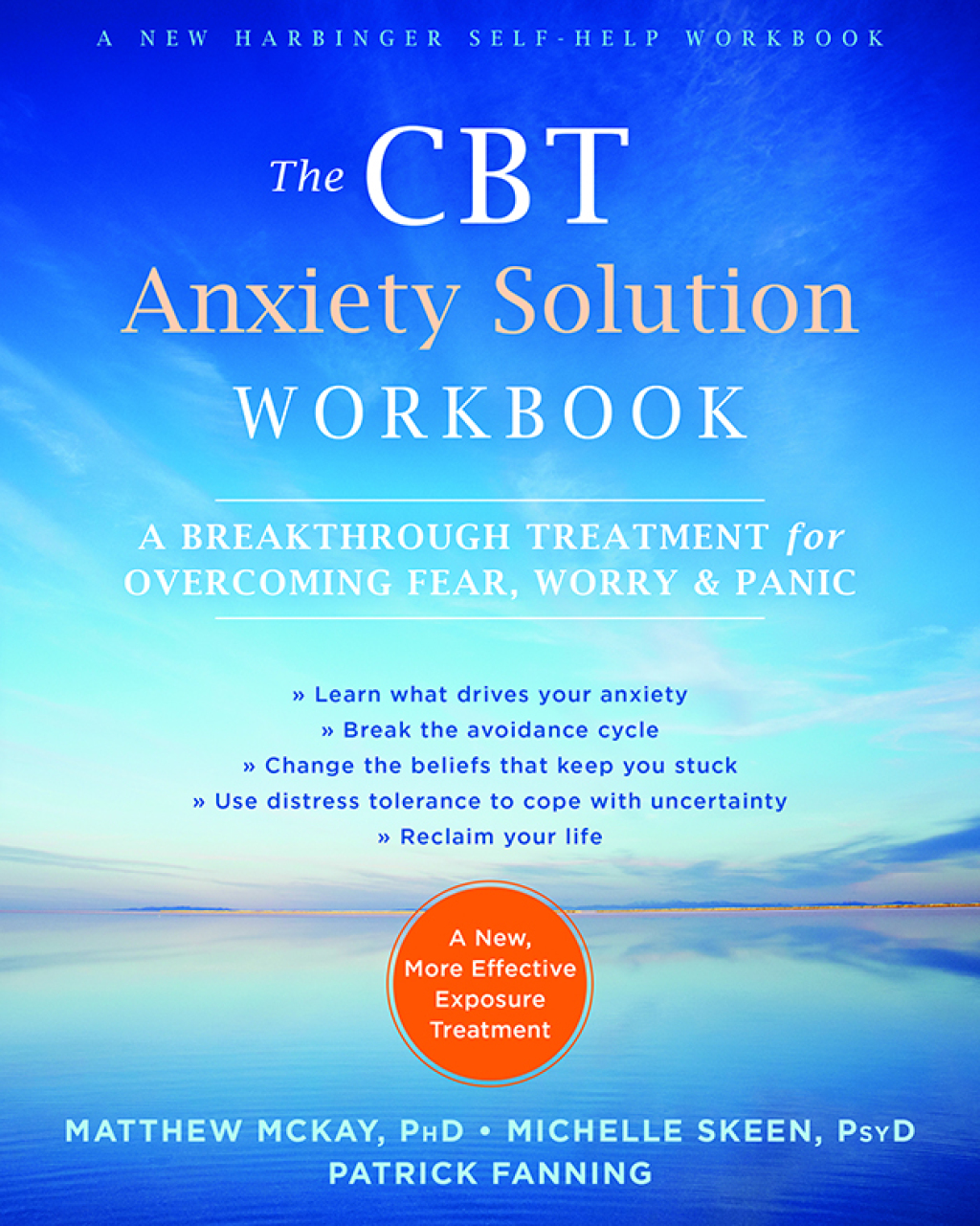 The CBT Anxiety Solution Workbook A Breakthrough Treatment for Overcoming Fear, Worry, and Panic - (PDF/EPUB Version)