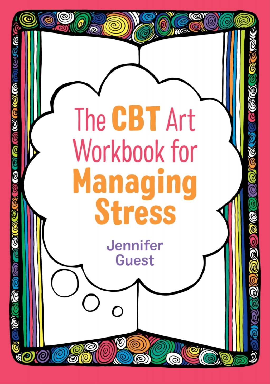 The CBT Art Workbook for Managing Stress - (PDF/EPUB Version)