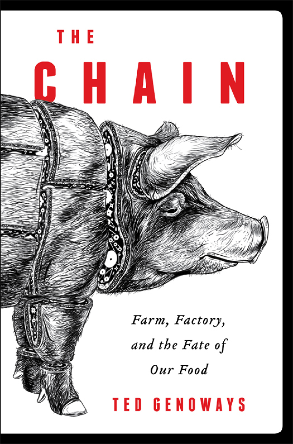 The Chain Farm, Factory, and the Fate of Our Food - (PDF/EPUB Version)