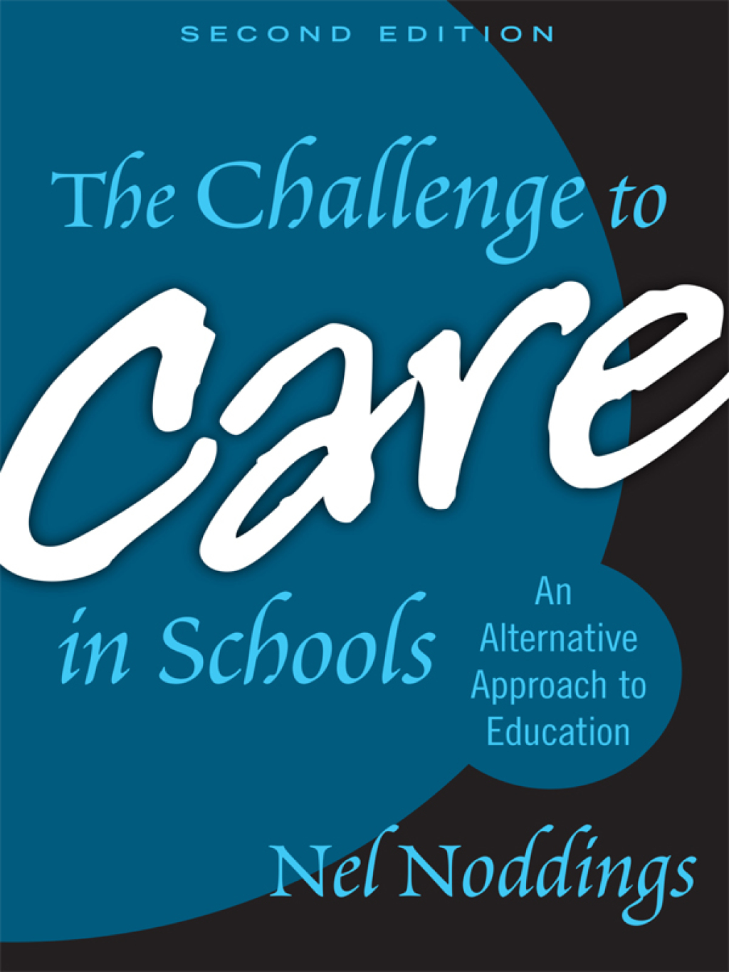 The Challenge to Care in Schools 2nd Edition - (PDF/EPUB Version)