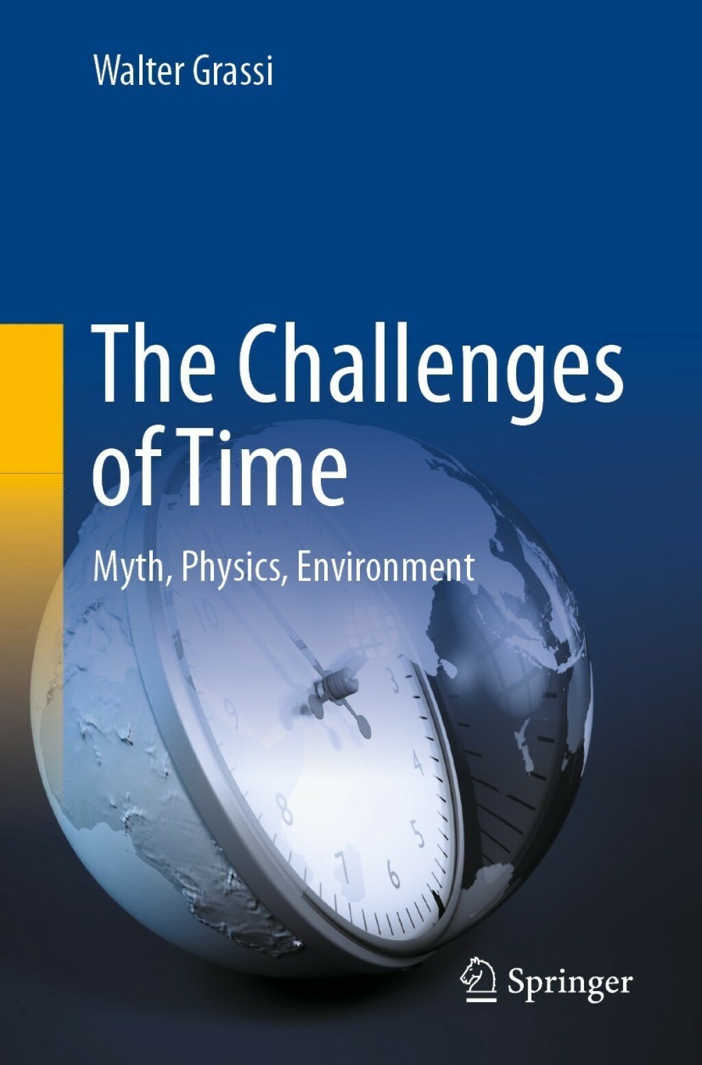 The Challenges of Time Myth, Physics, Environment - (PDF/EPUB Version)