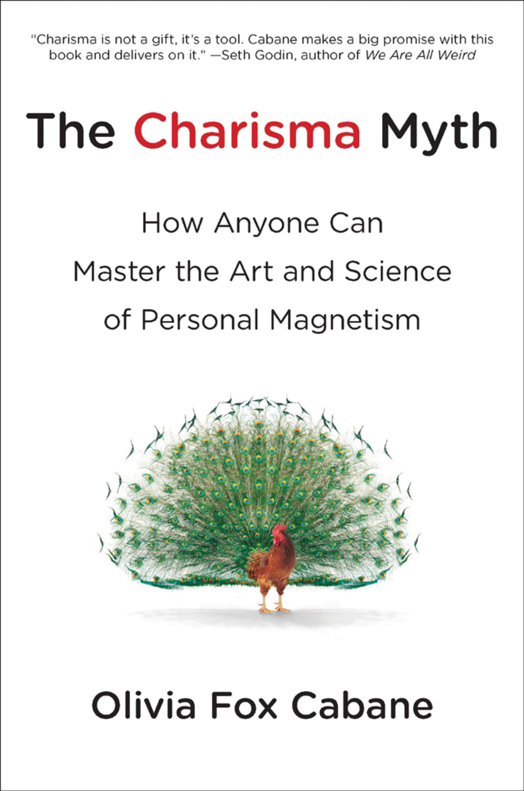 The Charisma Myth How Anyone Can Master the Art and Science of Personal Magnetism - (PDF/EPUB Version)
