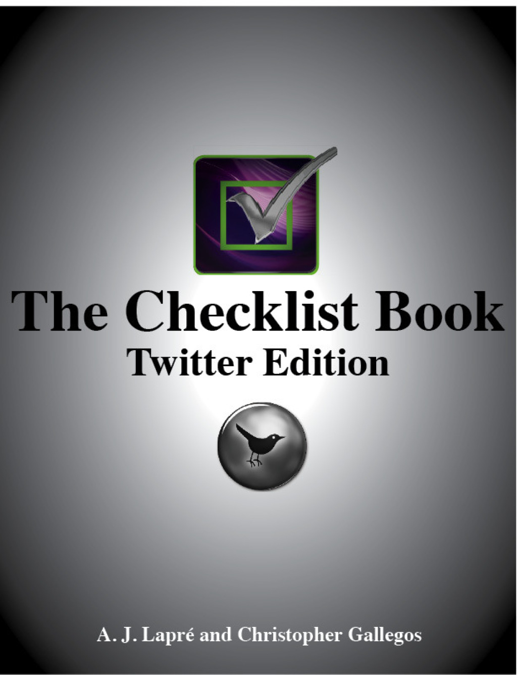 The Checklist Book: Twitter Edition - (PDF/EPUB Version)