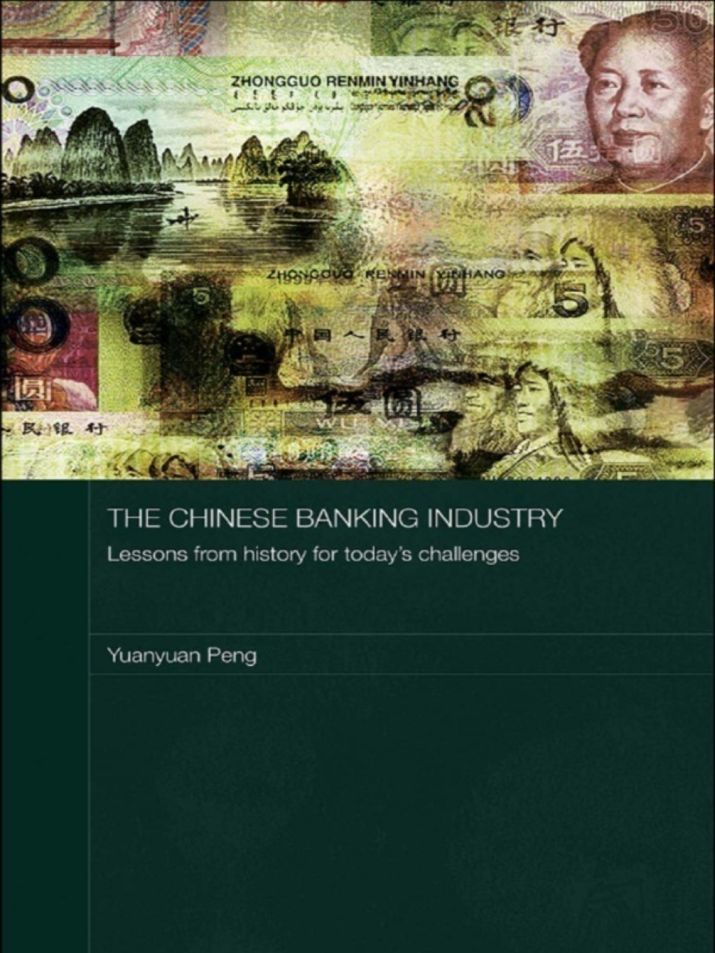 The Chinese Banking Industry Lessons from History for Today's Challenges 1st Edition - (PDF/EPUB Version)