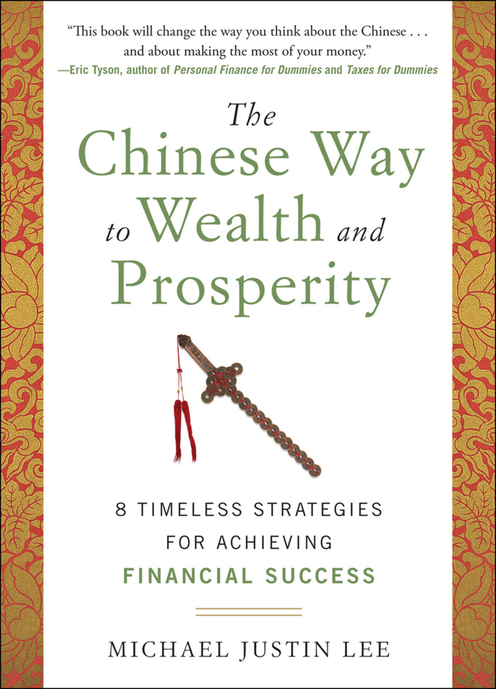 The Chinese Way to Wealth and Prosperity: 8 Timeless Strategies for Achieving Financial Success 1st Edition - (PDF/EPUB Version)
