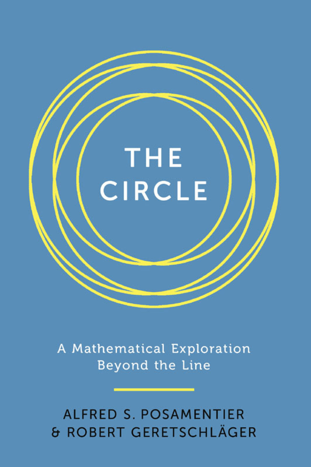 The Circle A Mathematical Exploration beyond the Line - (PDF/EPUB Version)