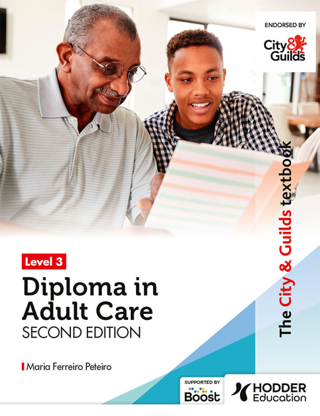 The City & Guilds Textbook Level 3 Diploma in Adult Care Second Edition 2nd Edition - (PDF/EPUB Version)