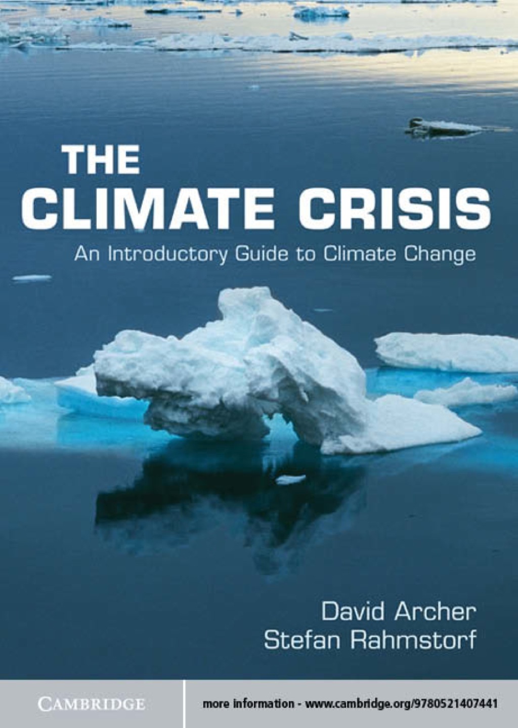 The Climate Crisis An Introductory Guide to Climate Change - (PDF/EPUB Version)