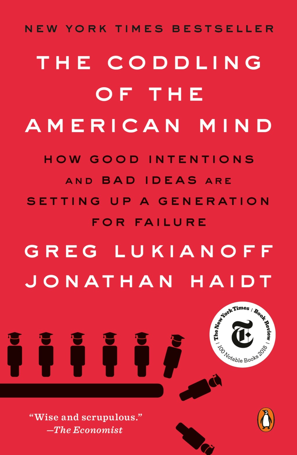 The Coddling of the American Mind How Good Intentions and Bad Ideas Are Setting Up a Generation for Failure - (PDF/EPUB Version)