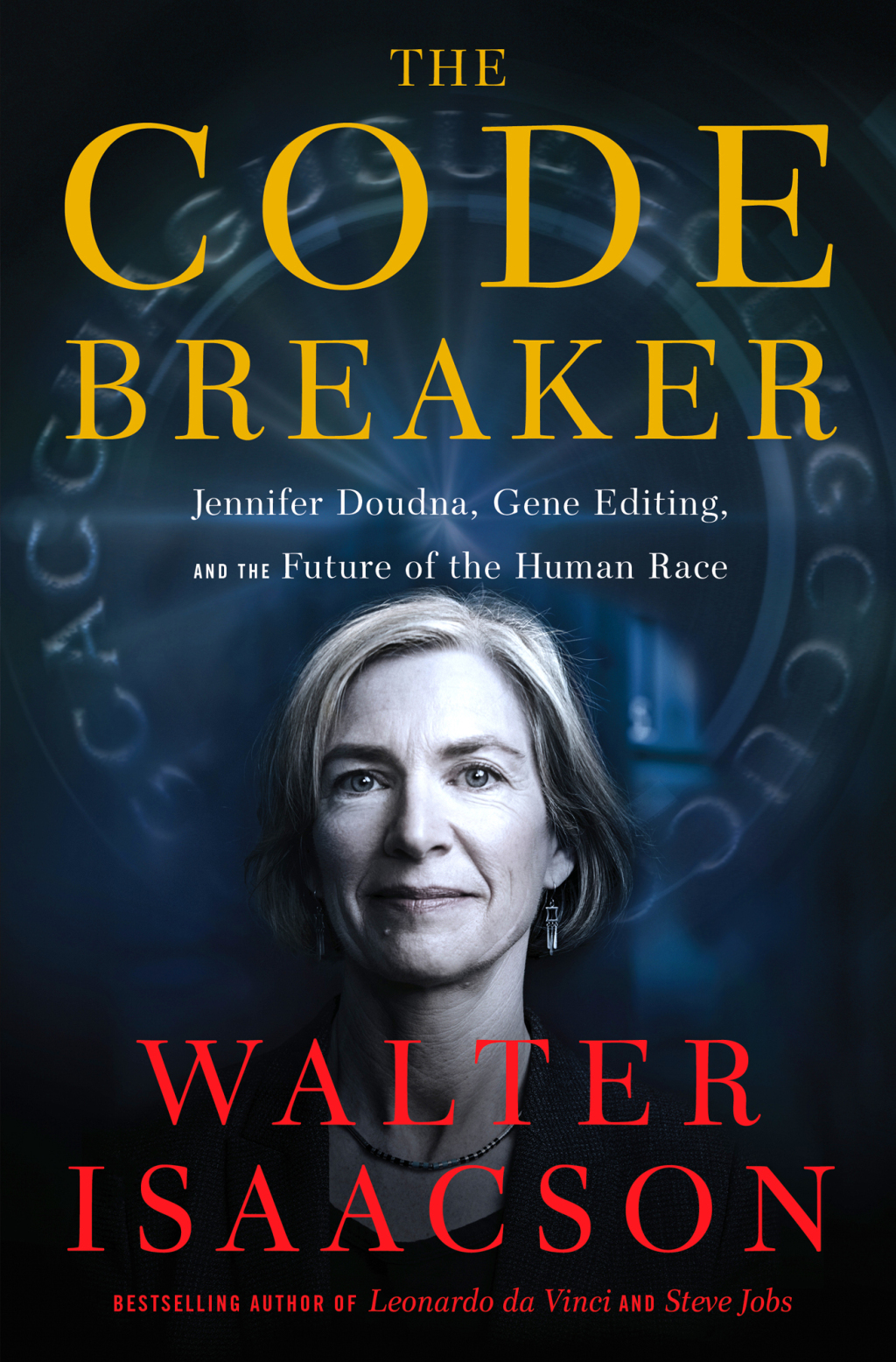 The Code Breaker Jennifer Doudna, Gene Editing, and the Future of the Human Race - (PDF/EPUB Version)