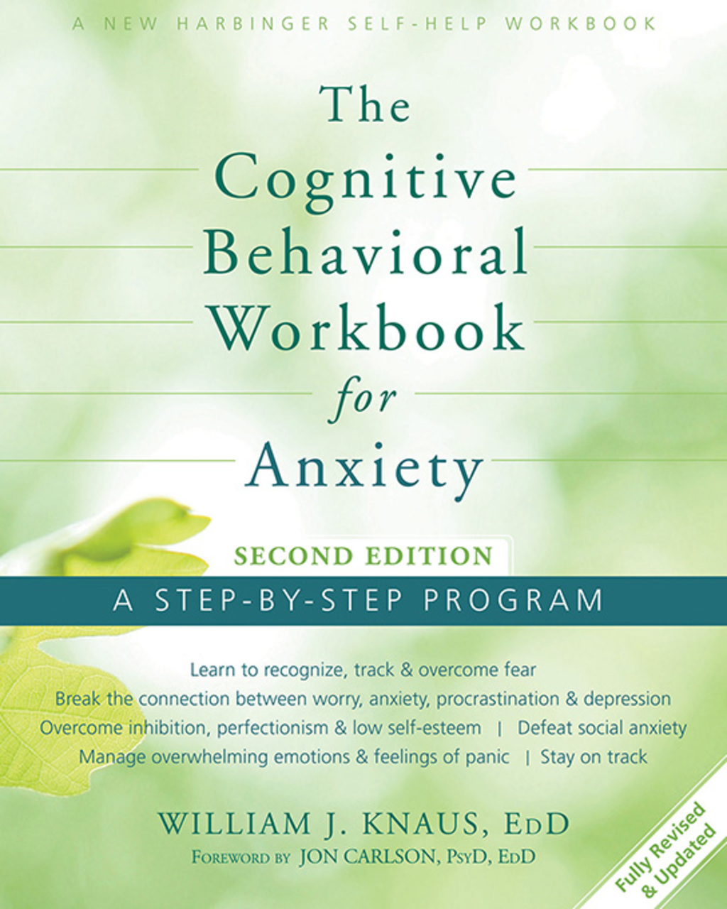 The Cognitive Behavioral Workbook for Anxiety A Step-By-Step Program 2nd Edition - (PDF/EPUB Version)