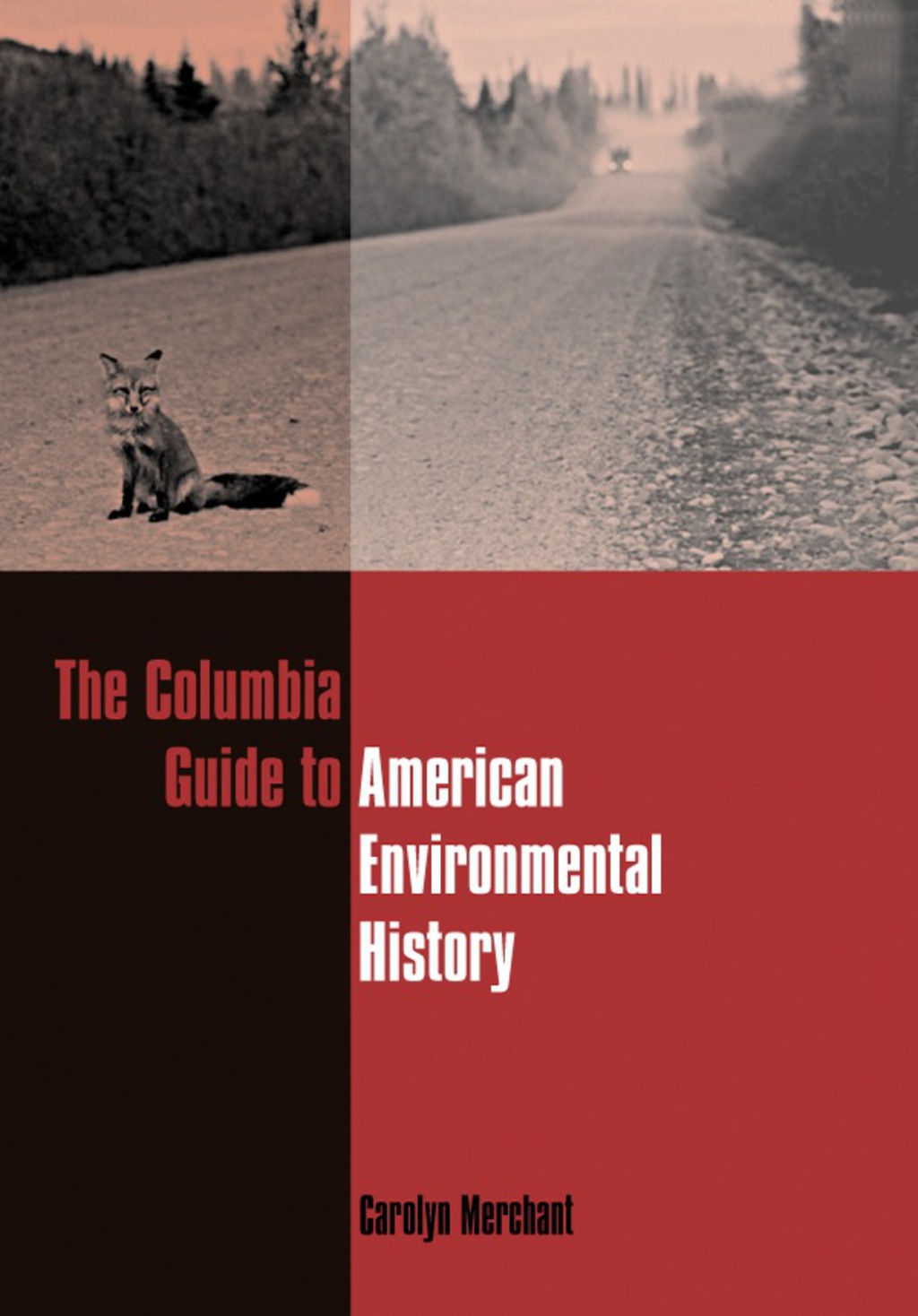 The Columbia Guide to American Environmental History - (PDF/EPUB Version)