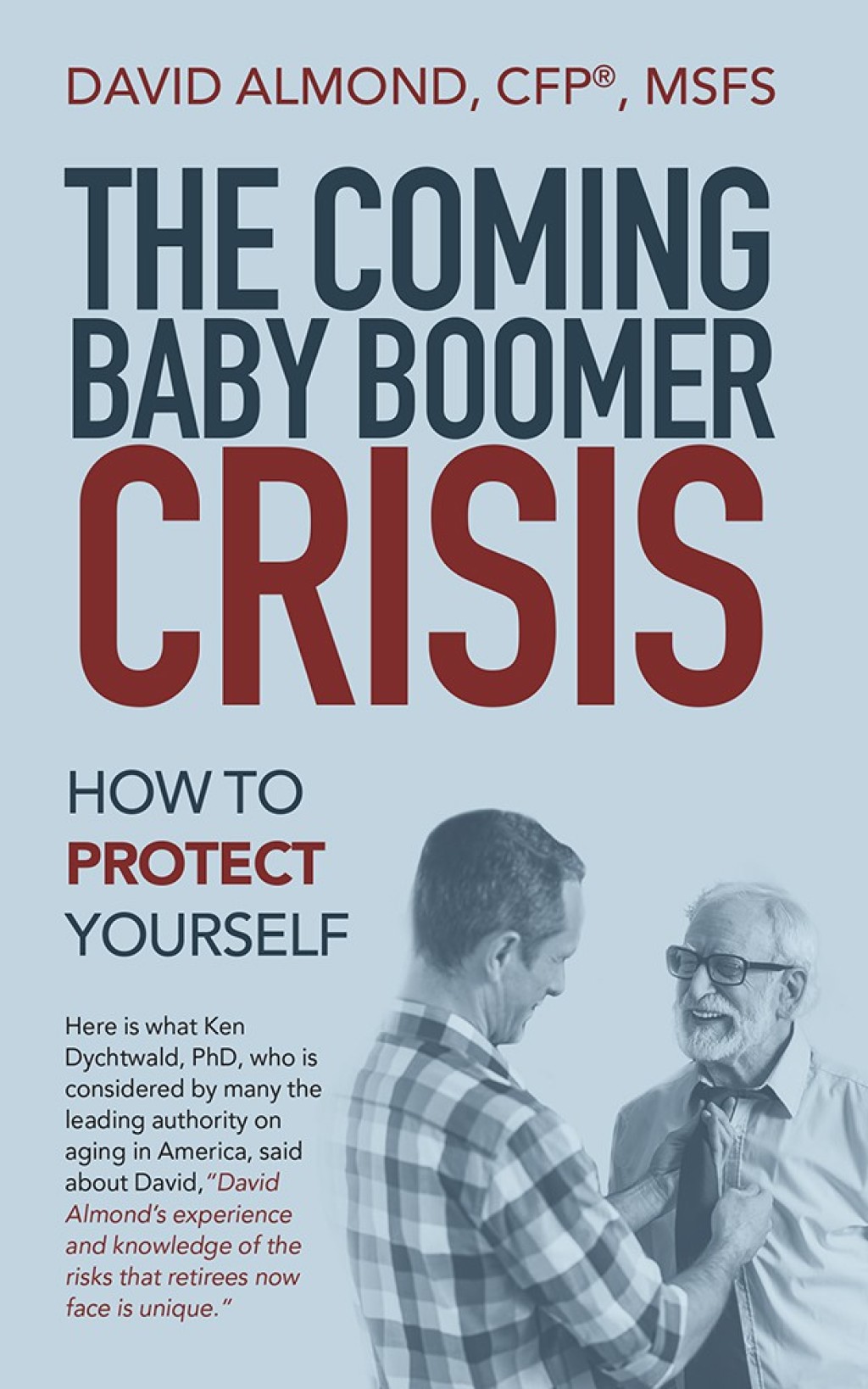 The Coming Baby Boomer Crisis How to Protect Yourself - (PDF/EPUB Version)