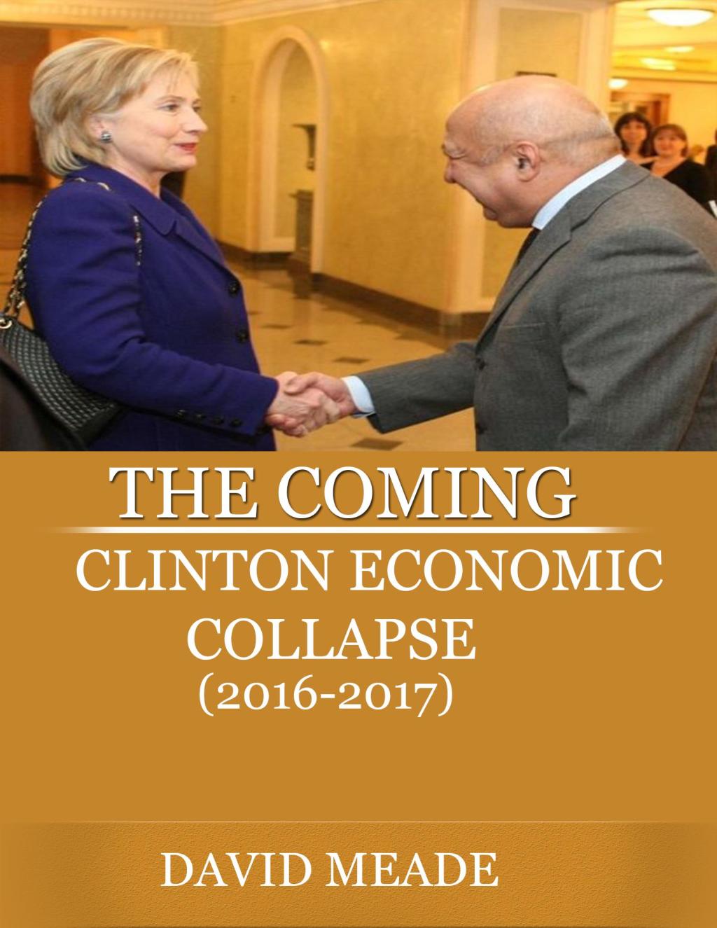 The Coming Clinton Economic Collapse - (PDF/EPUB Version)
