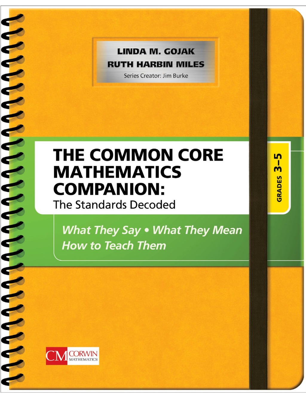 The Common Core Mathematics Companion: The Standards Decoded, Grades 3-5 What They Say, What They Mean, How to Teach Them 1st Edition - (PDF/EPUB Version)